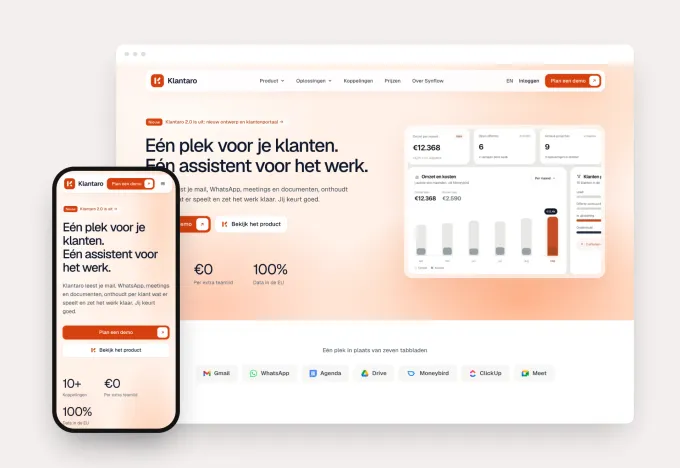 Homepage van Klantaro met de kop 'Eén plek voor je klanten. Eén assistent voor het werk.' en een dashboard met omzet, offertes en projecten, getoond in browser- en telefoonweergave