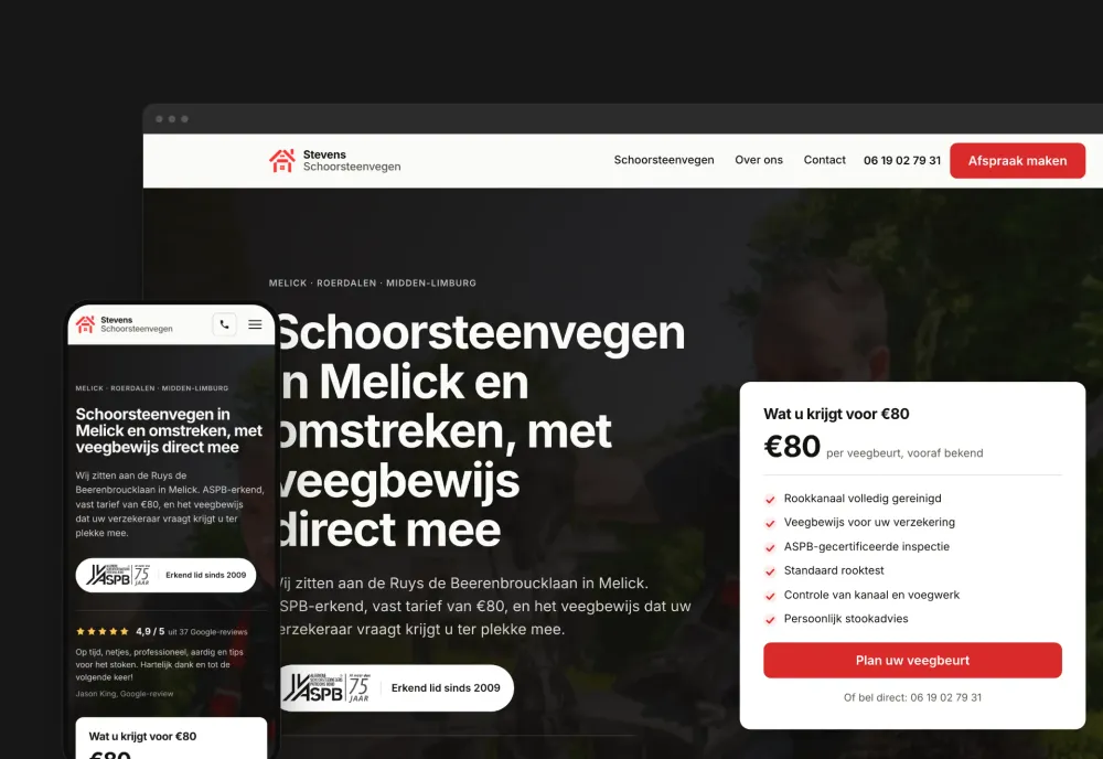 Homepage van Stevens Schoorsteenvegen met de kop 'Schoorsteenvegen in Melick en omstreken, met veegbewijs direct mee' en het tarief van 80 euro, getoond in browser- en telefoonweergave